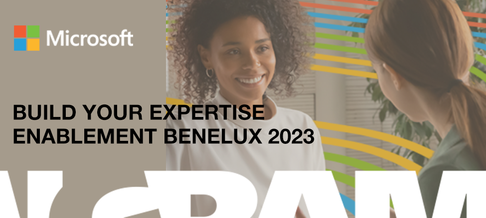 Build your expertise - Enablement Benelux 2023 Series